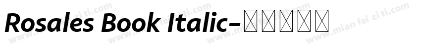 Rosales Book Italic字体转换